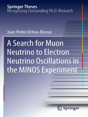 cover image of A Search for Muon Neutrino to Electron Neutrino Oscillations in the MINOS Experiment